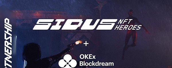 新的P2ERPGGameFi项目SIDUS获得了对OKExBlockdreamVentures的投资